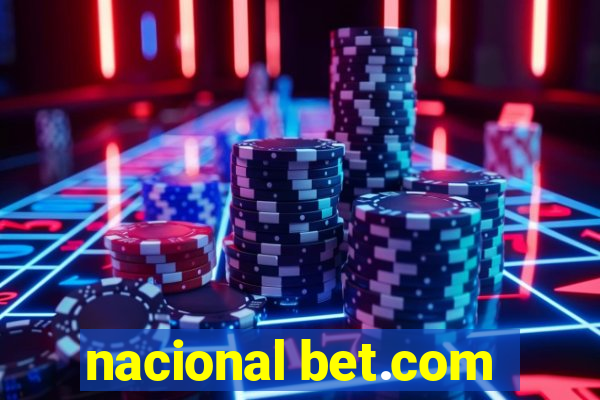 nacional bet.com