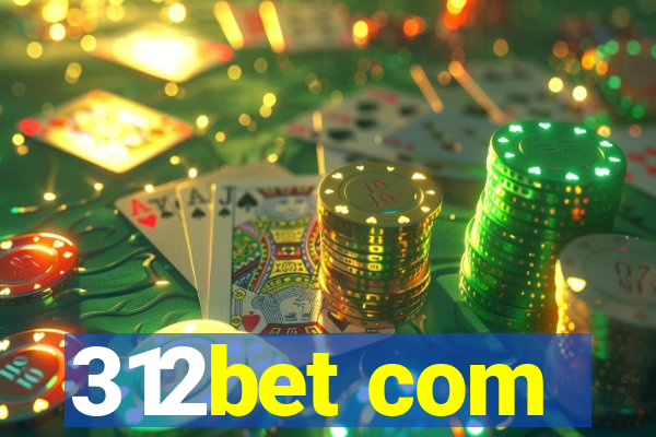 312bet com