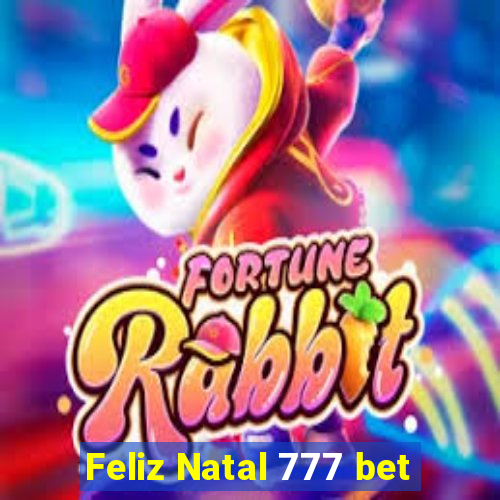 Feliz Natal 777 bet