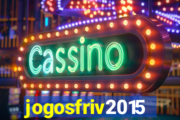 jogosfriv2015