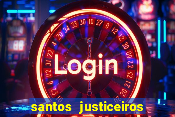 santos justiceiros 2 dublado torrent