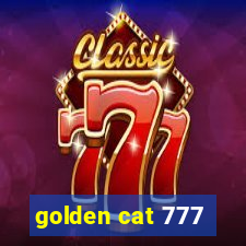 golden cat 777