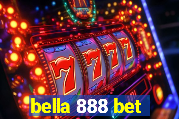 bella 888 bet