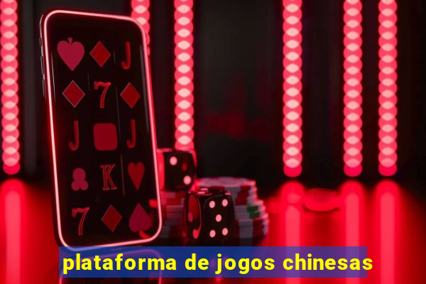 plataforma de jogos chinesas