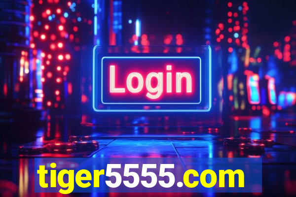 tiger5555.com