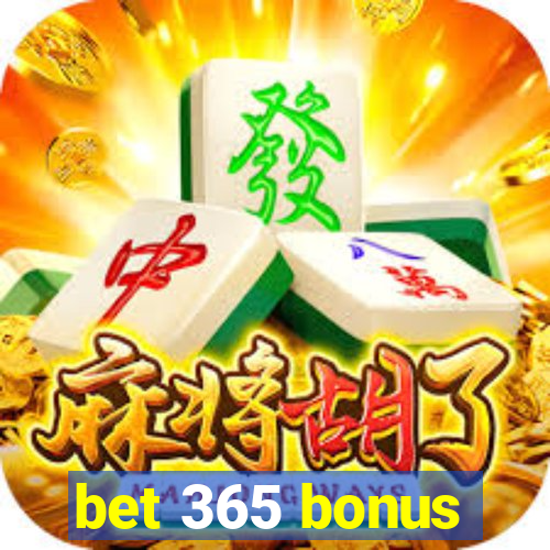 bet 365 bonus