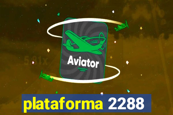 plataforma 2288