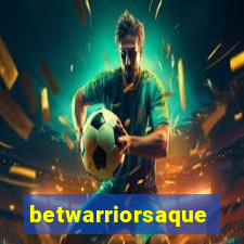 betwarriorsaque