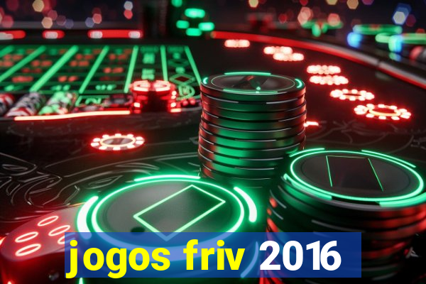 jogos friv 2016