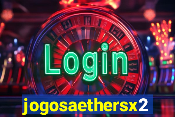 jogosaethersx2