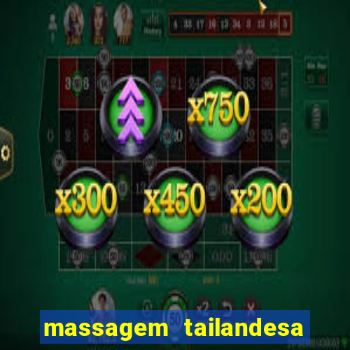 massagem tailandesa santos sp