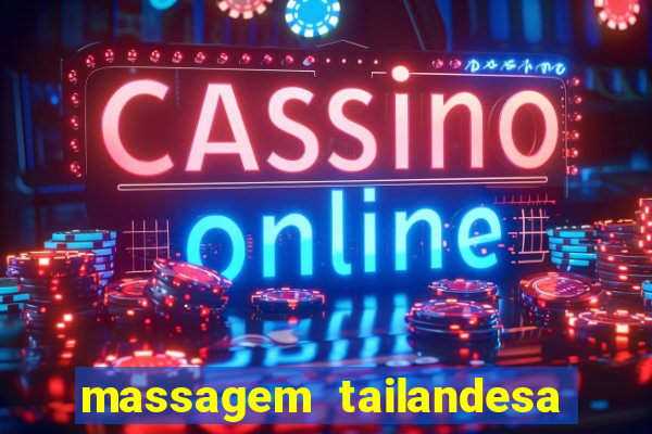 massagem tailandesa santos sp