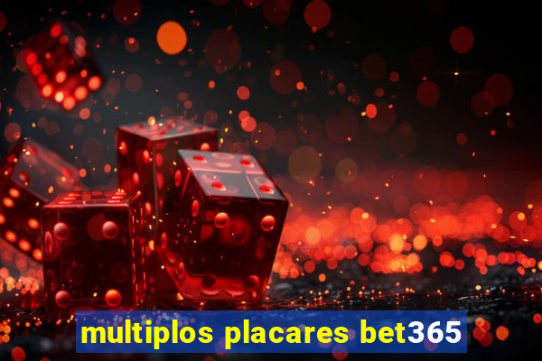 multiplos placares bet365