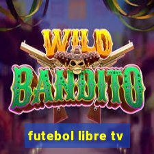 futebol libre tv