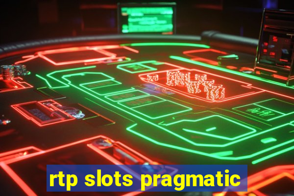 rtp slots pragmatic