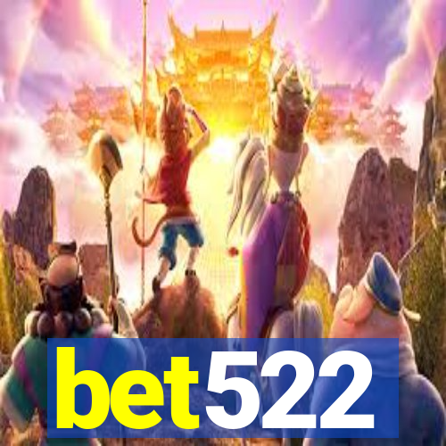 bet522