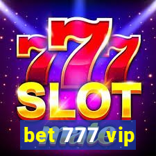 bet 777 vip