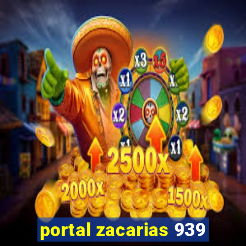 portal zacarias 939