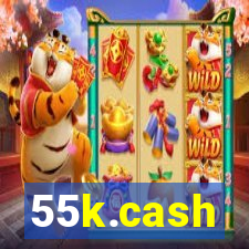 55k.cash