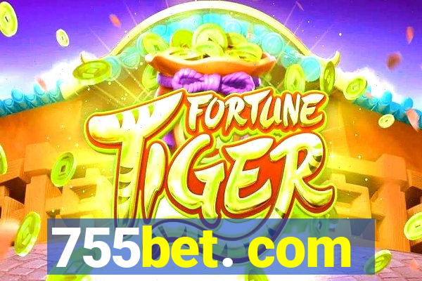 755bet. com