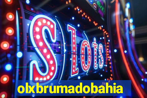 olxbrumadobahia