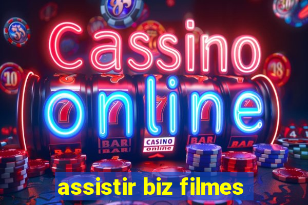 assistir biz filmes