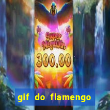 gif do flamengo para celular