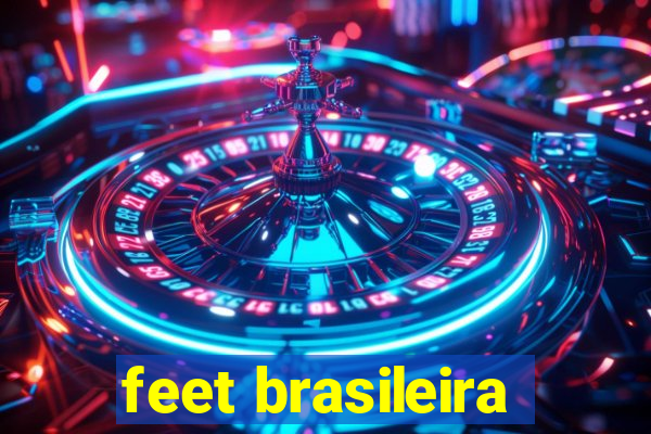 feet brasileira