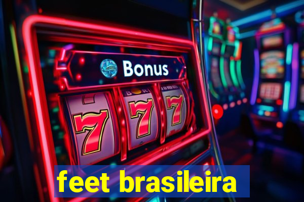 feet brasileira