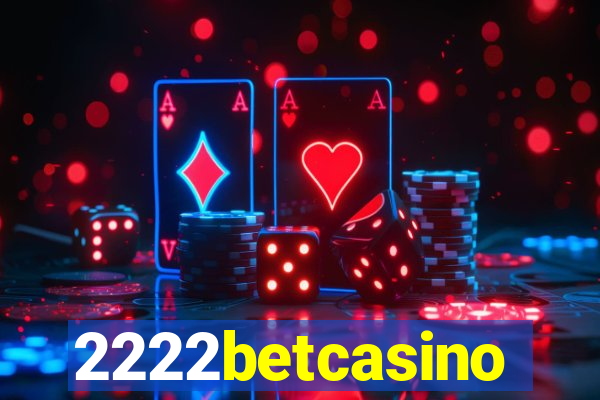 2222betcasino