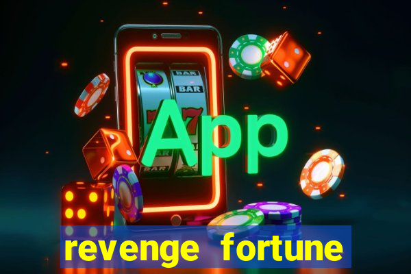 revenge fortune tiger 2