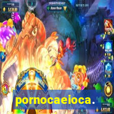 pornocaeioca.