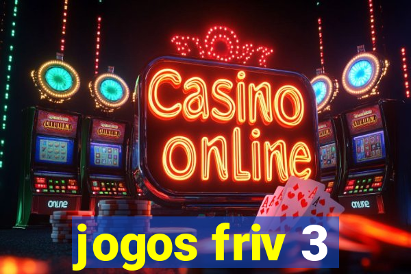 jogos friv 3