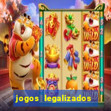 jogos legalizados no brasil