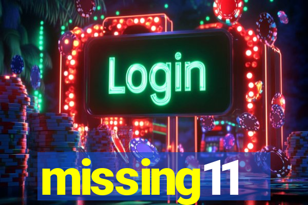 missing11