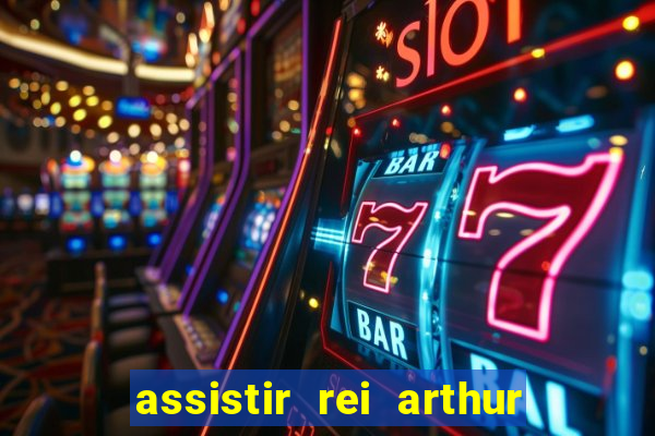 assistir rei arthur 2004 online grátis