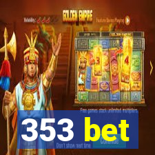 353 bet