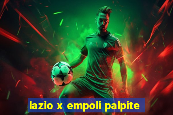 lazio x empoli palpite