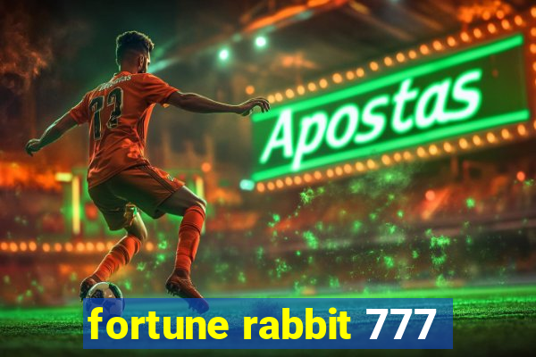 fortune rabbit 777