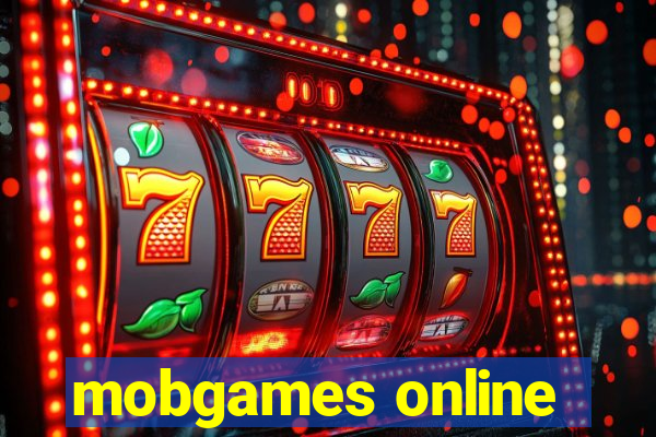 mobgames online