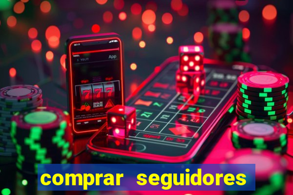 comprar seguidores para instagram barato