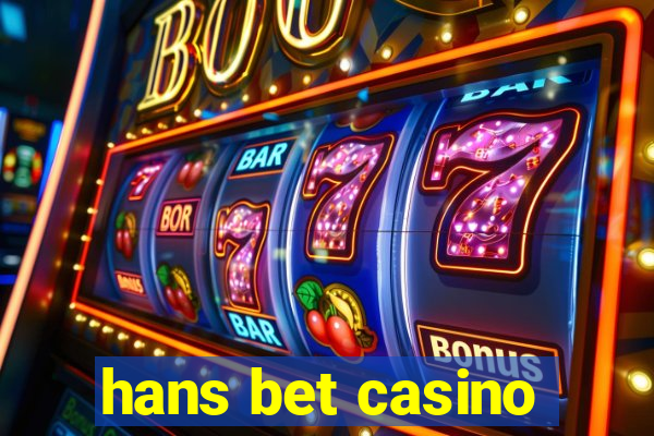 hans bet casino