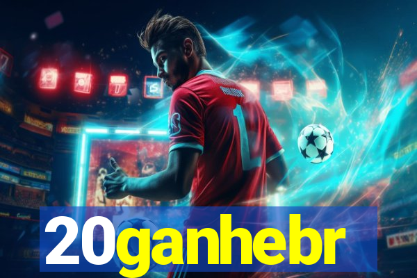 20ganhebr