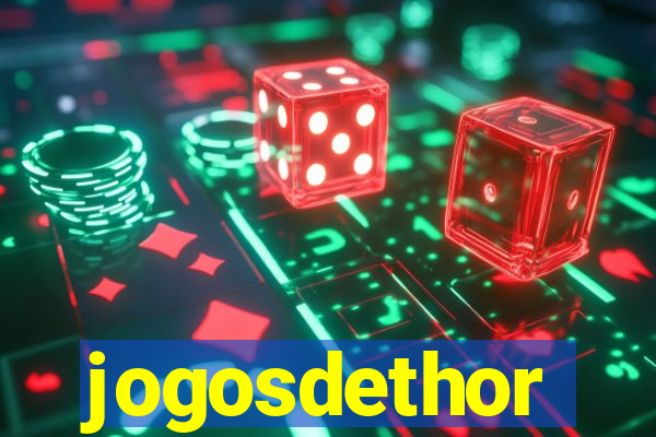 jogosdethor