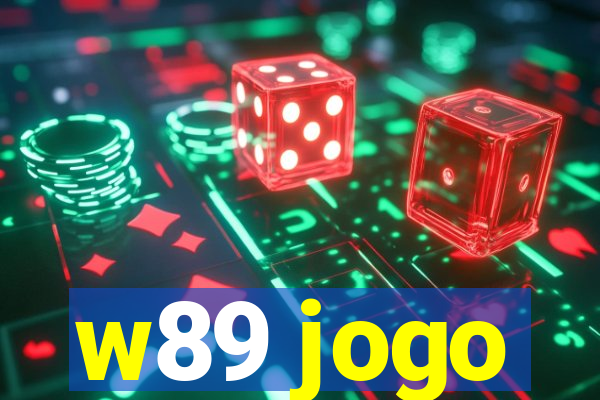 w89 jogo