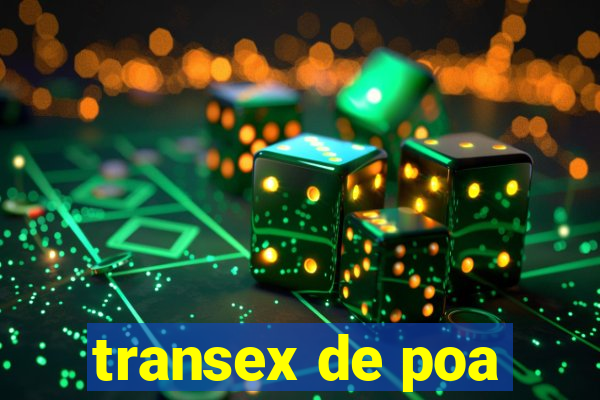 transex de poa