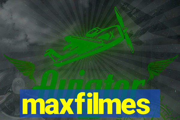 maxfilmes