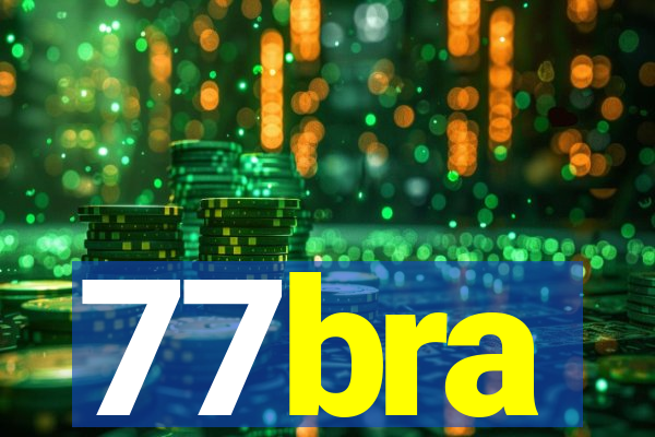 77bra