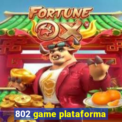 802 game plataforma