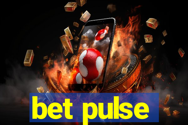 bet pulse